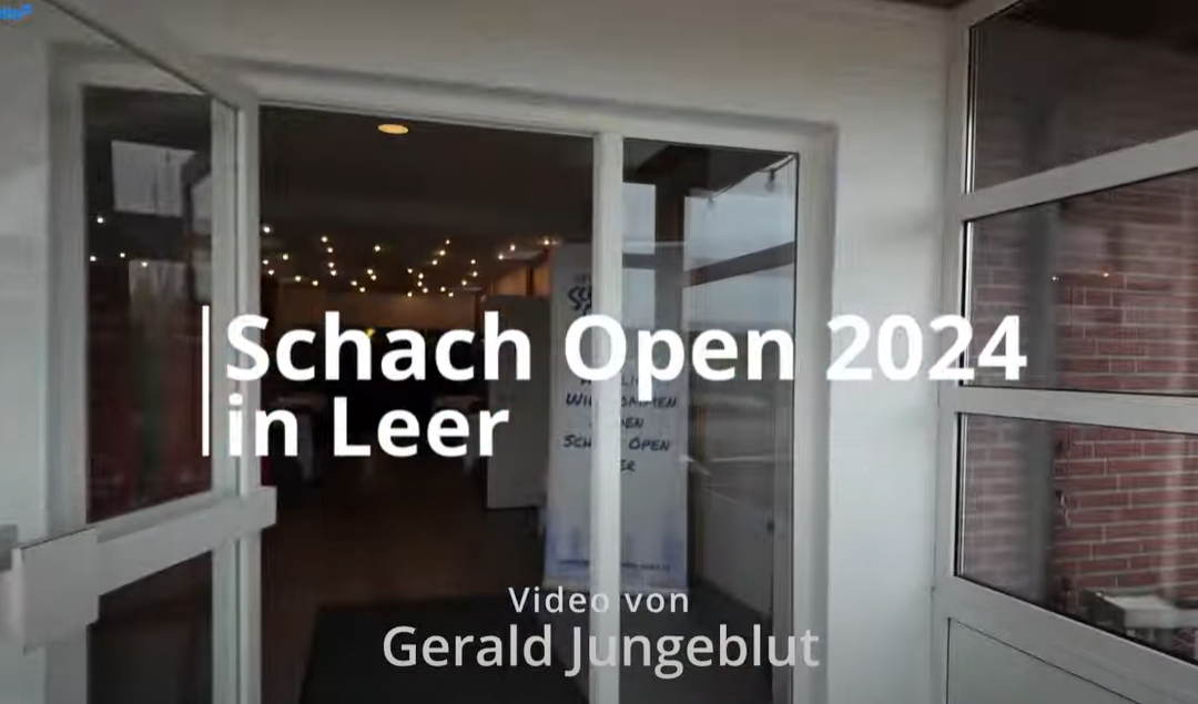 2024 | Aftermovie 7. Schach Open Leer